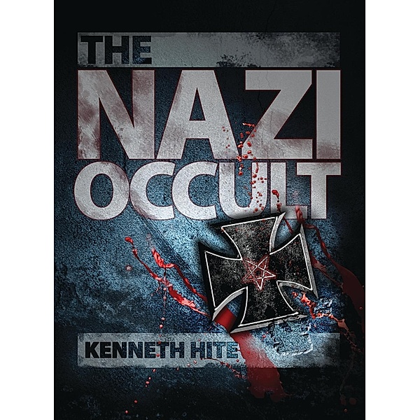 The Nazi Occult, Kenneth Hite