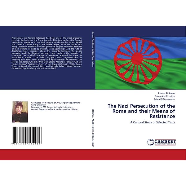 The Nazi Persecution of the Roma and their Means of Resistance, Rawan El Banna, Sahar Abd El Hakim, Salwa El Demerdash
