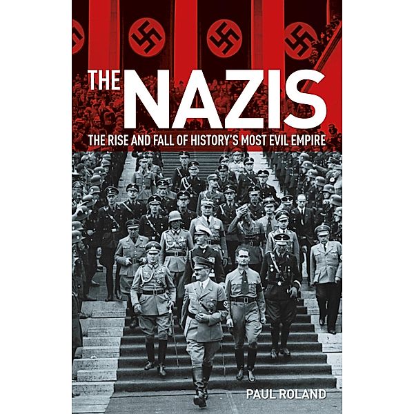 The Nazis, Paul Roland