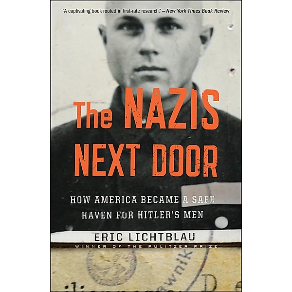 The Nazis Next Door, Eric Lichtblau