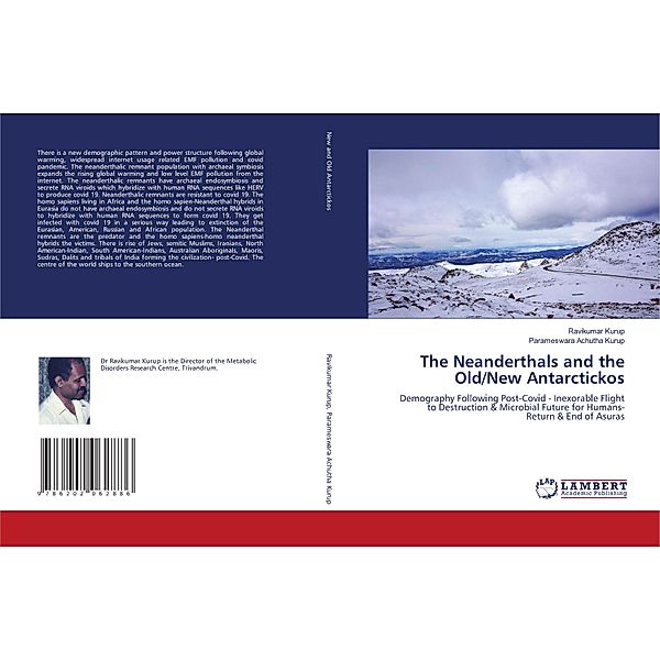 The Neanderthals and the Old/New Antarctickos, Ravikumar Kurup, Parameswara Achutha Kurup