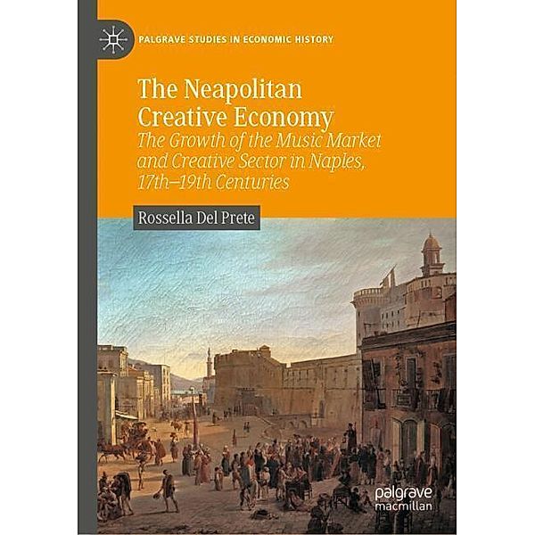 The Neapolitan Creative Economy, Rossella Del Prete