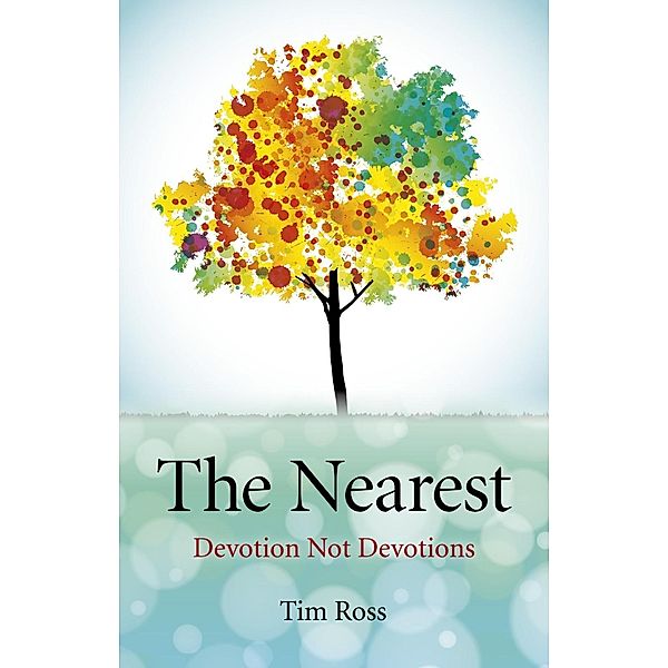 The Nearest / O-Books, Tim Rose