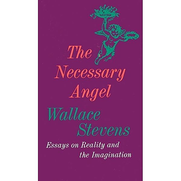 The Necessary Angel, Wallace Stevens