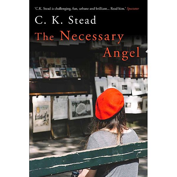 The Necessary Angel, C. K. Stead