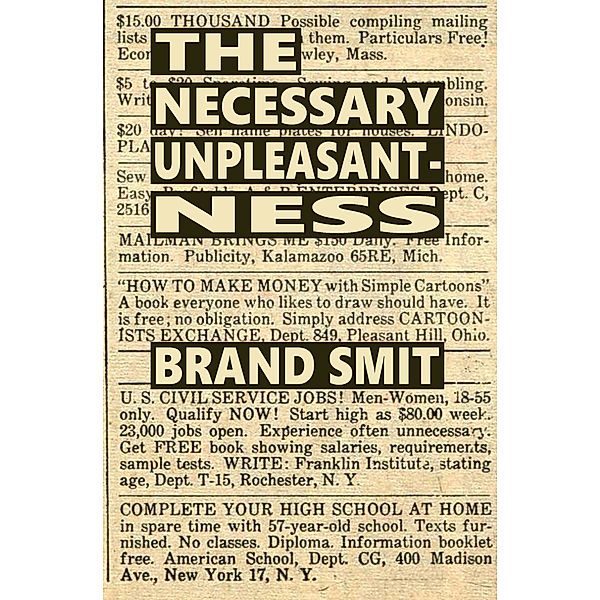 The Necessary Unpleasantness, Brand Smit