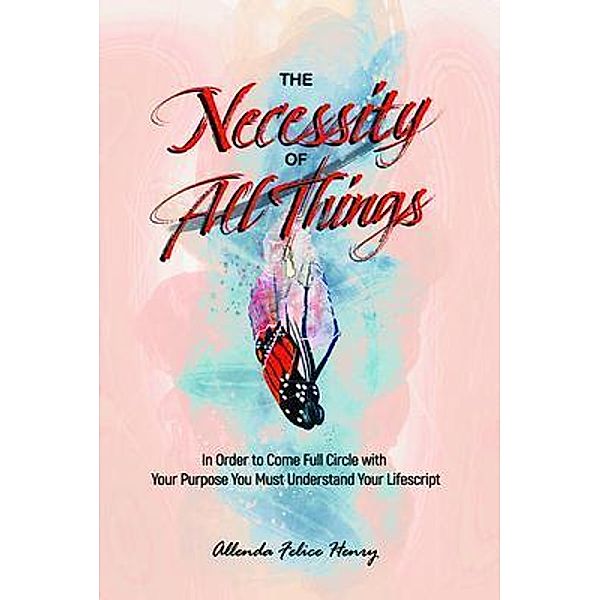 The Necessity of All Things, Allenda Henry