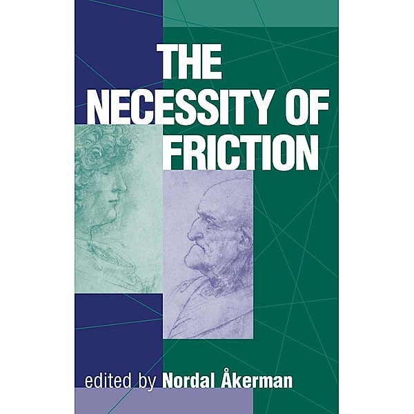 The Necessity Of Friction, Nordal Akerman