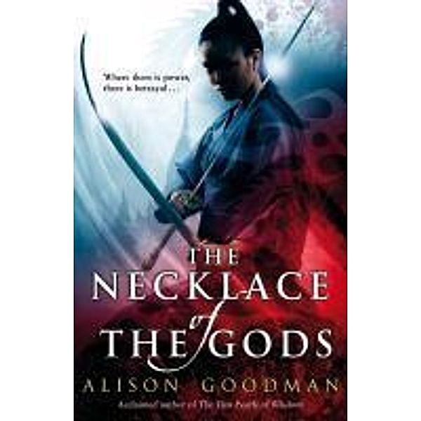 The Necklace of the Gods, Alison Goodman