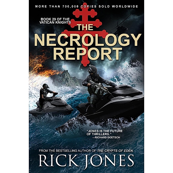 The Necrology Report (The Vatican Knights, #29) / The Vatican Knights, Rick Jones