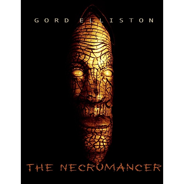 The Necromancer, Gord Elliston