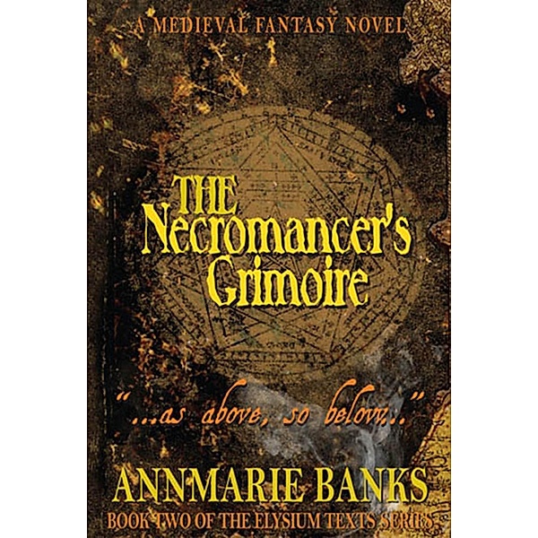 The Necromancer's Grimoire, Annmarie Banks