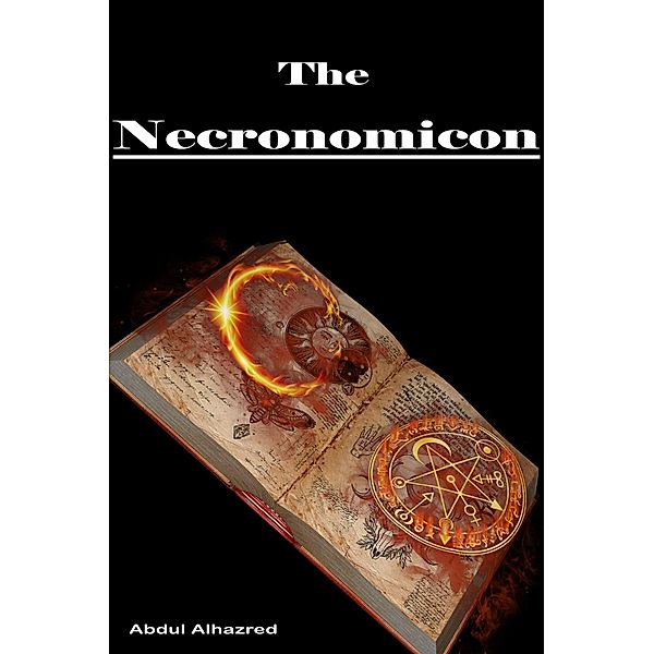 The Necronomicon, Abdul Alhazred