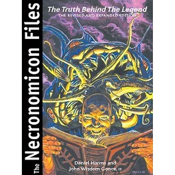 The Necronomicon Files, Daniel Harms, John Wisdom Gonce