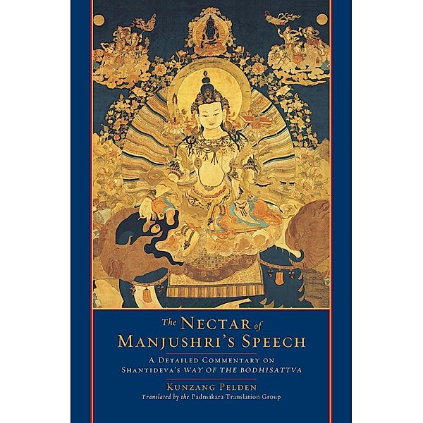 The Nectar of Manjushri's Speech, Kunzang Pelden