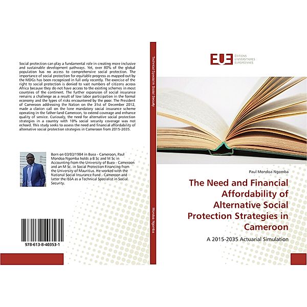 The Need and Financial Affordability of Alternative Social Protection Strategies in Cameroon, Paul Mondoa Ngomba