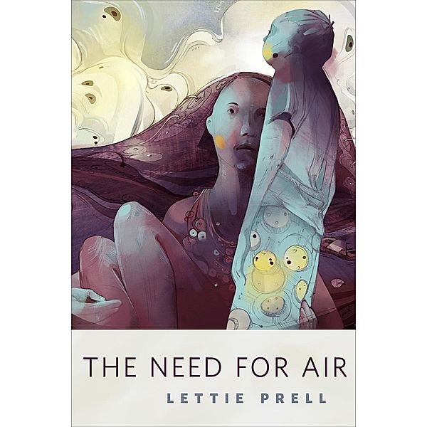 The Need for Air / Tor Books, Lettie Prell