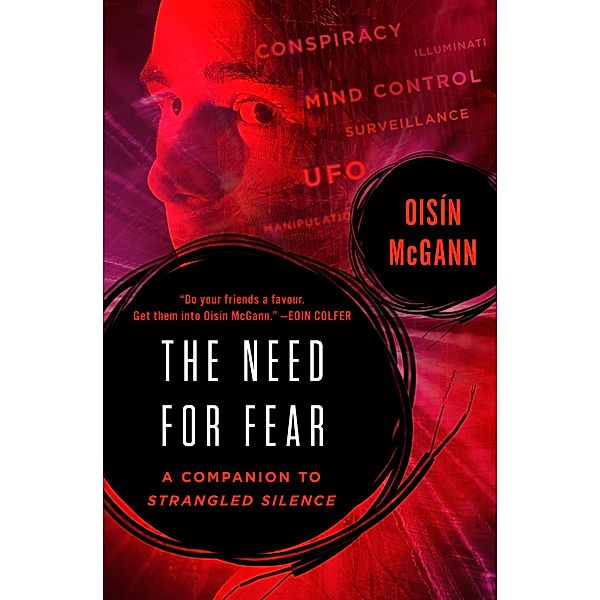 The Need for Fear, Oisín McGann