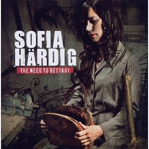 The Need To Destroy, Sofia Härdig