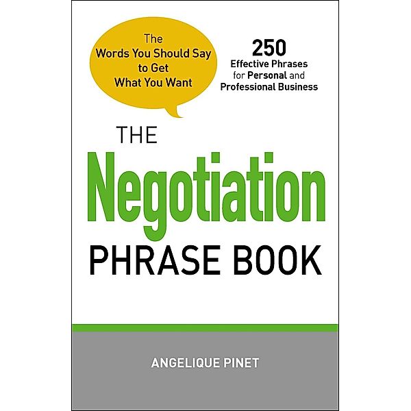 The Negotiation Phrase Book, Angelique Pinet