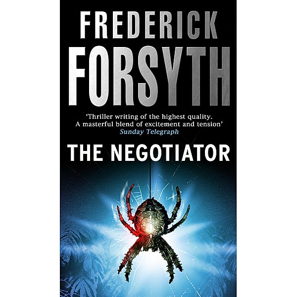 The Negotiator, Frederick Forsyth