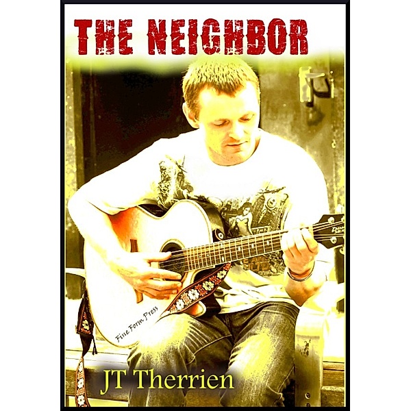 The Neighbor, Jt Therrien