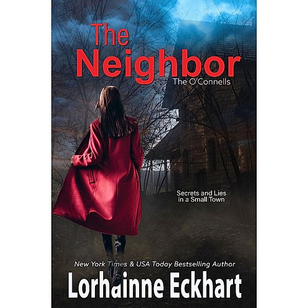 The Neighbor / The O'Connells Bd.1, Lorhainne Eckhart