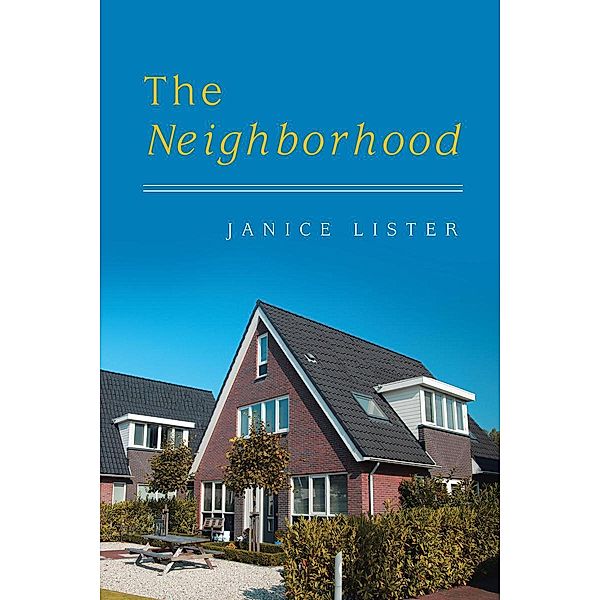 The Neighborhood, Janice Lister
