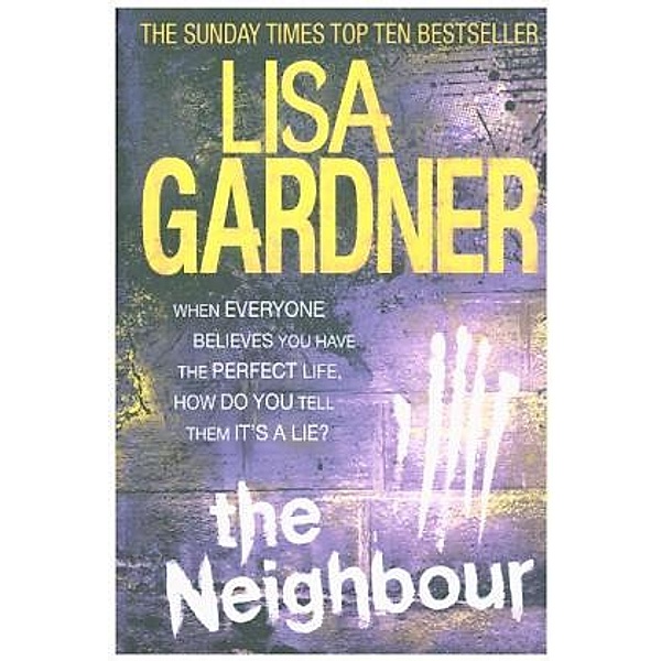 The Neighbour, Lisa Gardner