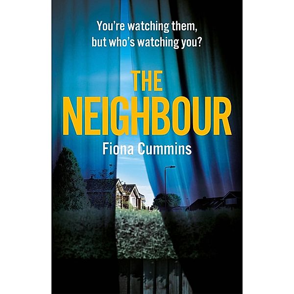 The Neighbour, Fiona Cummins