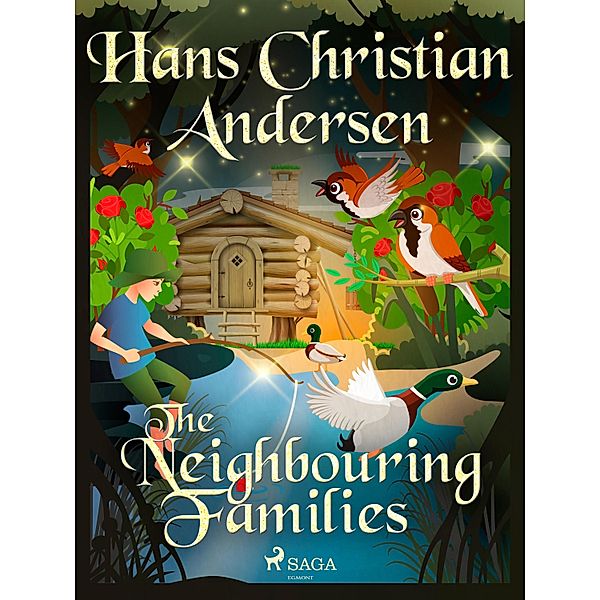 The Neighbouring Families / Hans Christian Andersen's Stories, H. C. Andersen