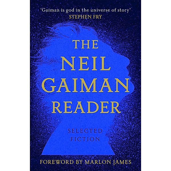 The Neil Gaiman Reader, Neil Gaiman