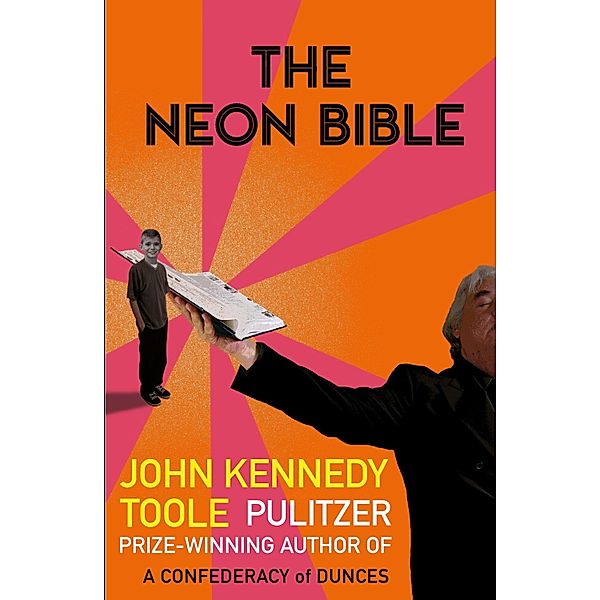 The Neon Bible, John Kennedy Toole