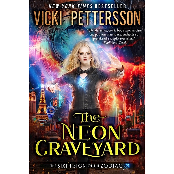 The Neon Graveyard (Signs of the Zodiac, #6) / Signs of the Zodiac, Vicki Pettersson