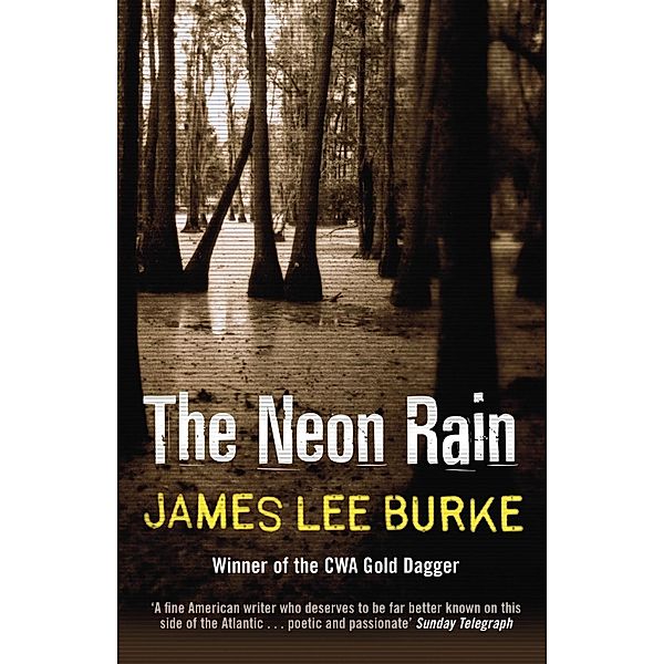 The Neon Rain / Dave Robicheaux, James Lee Burke