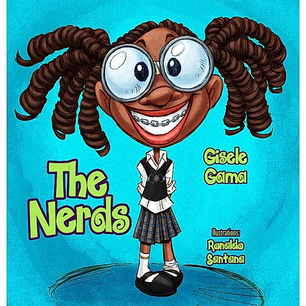 The nerds / Sara and her friends, Gisele Gama