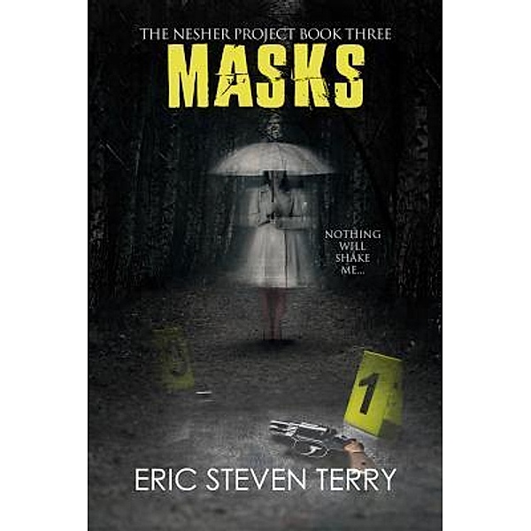 The Nesher Project: 3 Masks, Eric Steven Terry