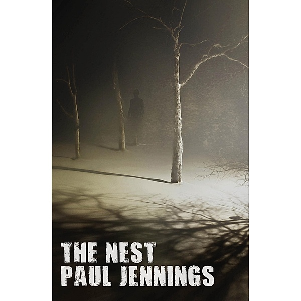 The Nest, Paul Jennings