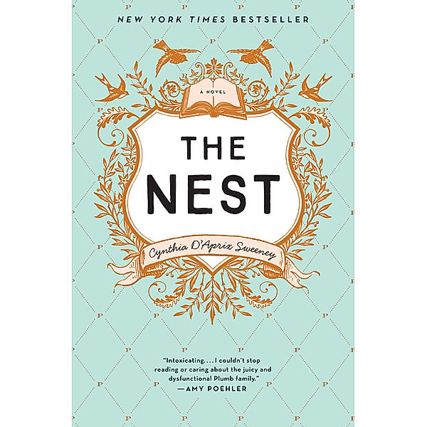 The Nest, Cynthia D'Aprix Sweeney