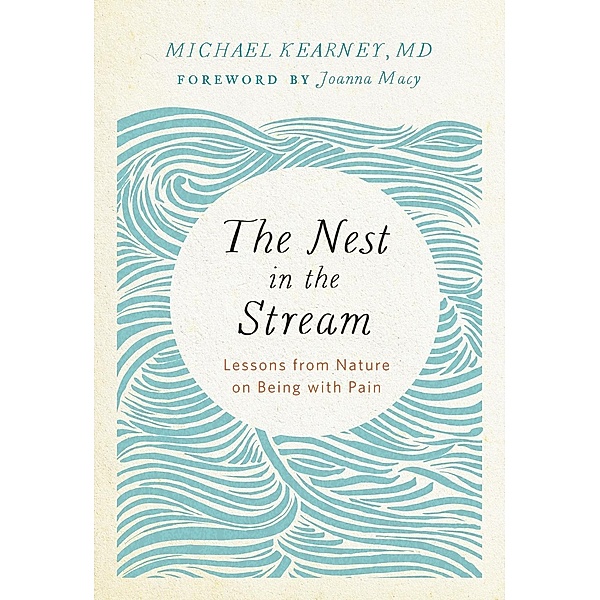 The Nest in the Stream, Michael Kearney