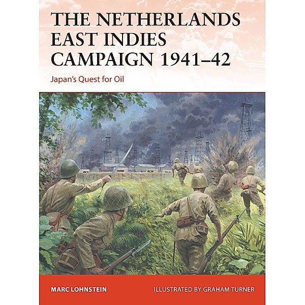 The Netherlands East Indies Campaign 1941-42, Marc Lohnstein