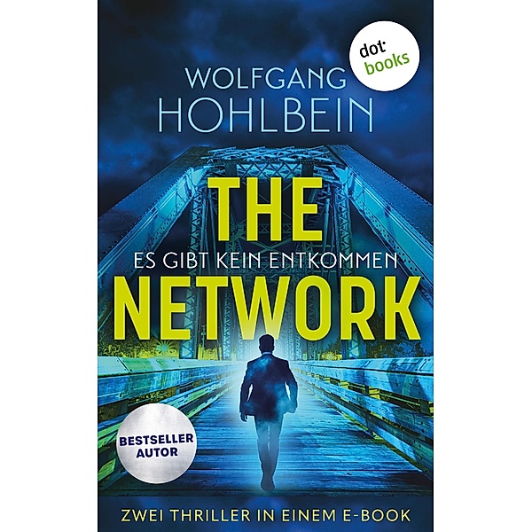 THE NETWORK: Es gibt kein Entkommen, Wolfgang Hohlbein, Dieter Winkler