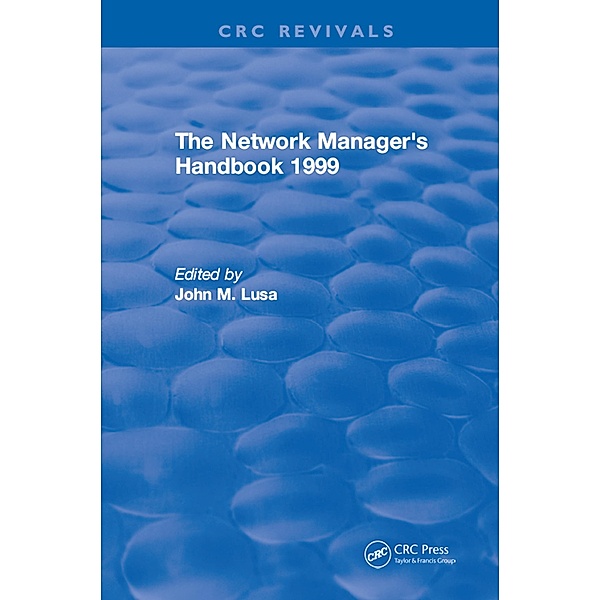 The Network Manager's Handbook, John Lusa