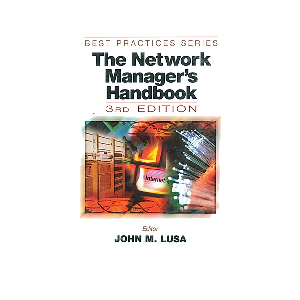 The Network Manager's Handbook, Third Edition