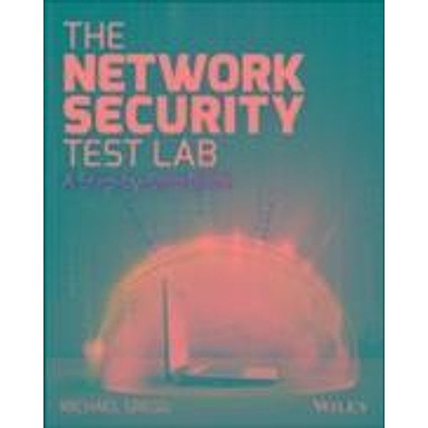 The Network Security Test Lab, Michael Gregg