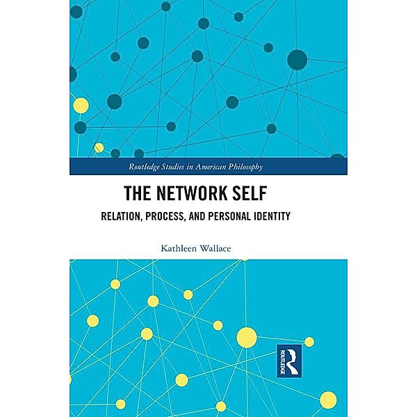The Network Self, Kathleen Wallace