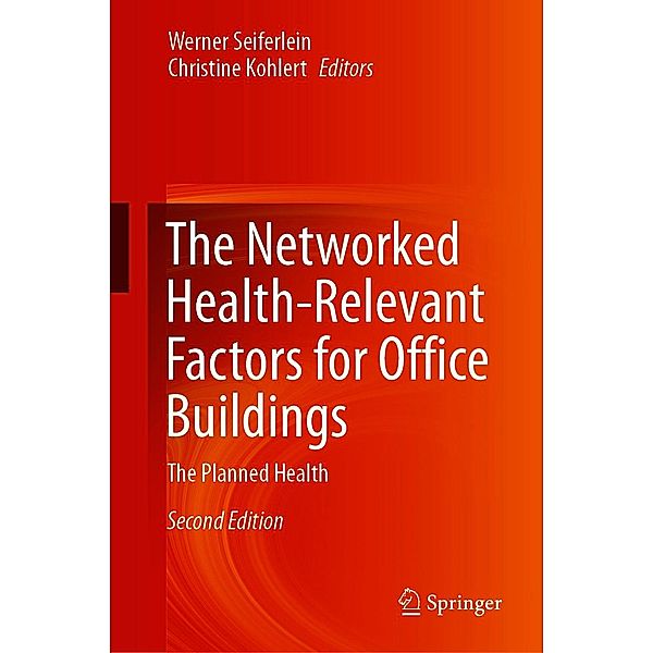 The Networked Health-Relevant Factors for Office Buildings