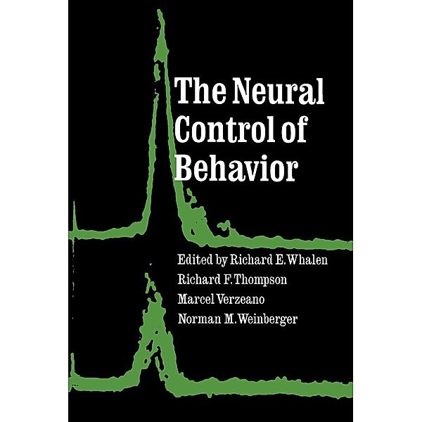 The Neural Control of Behavior