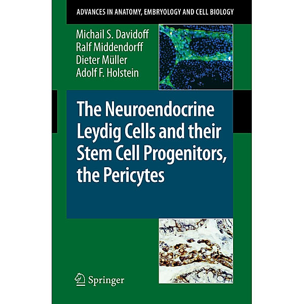 The Neuroendocrine Leydig Cells and their Stem Cell Progenitors, the Pericytes, Michail S. Davidoff, Ralf Middendorff, D. Müller