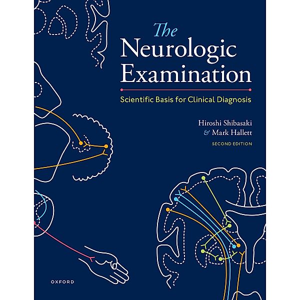 The Neurologic Examination, Hiroshi Shibasaki, Mark Hallett